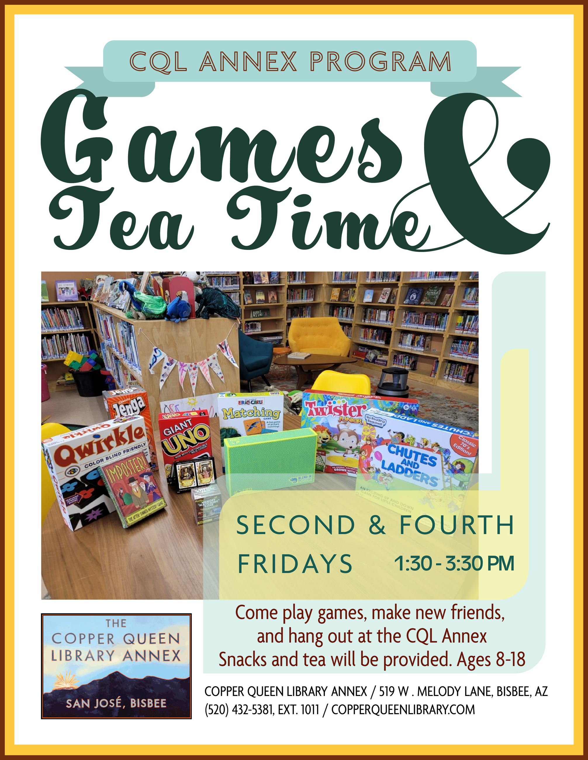 CQL Annex Games and Tea Time poster