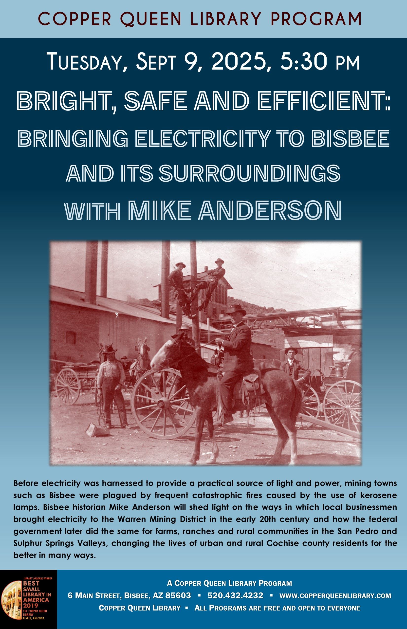 CQL MIKE ANDERSON ELECTRICITY IN BISBEE 9.9.2025